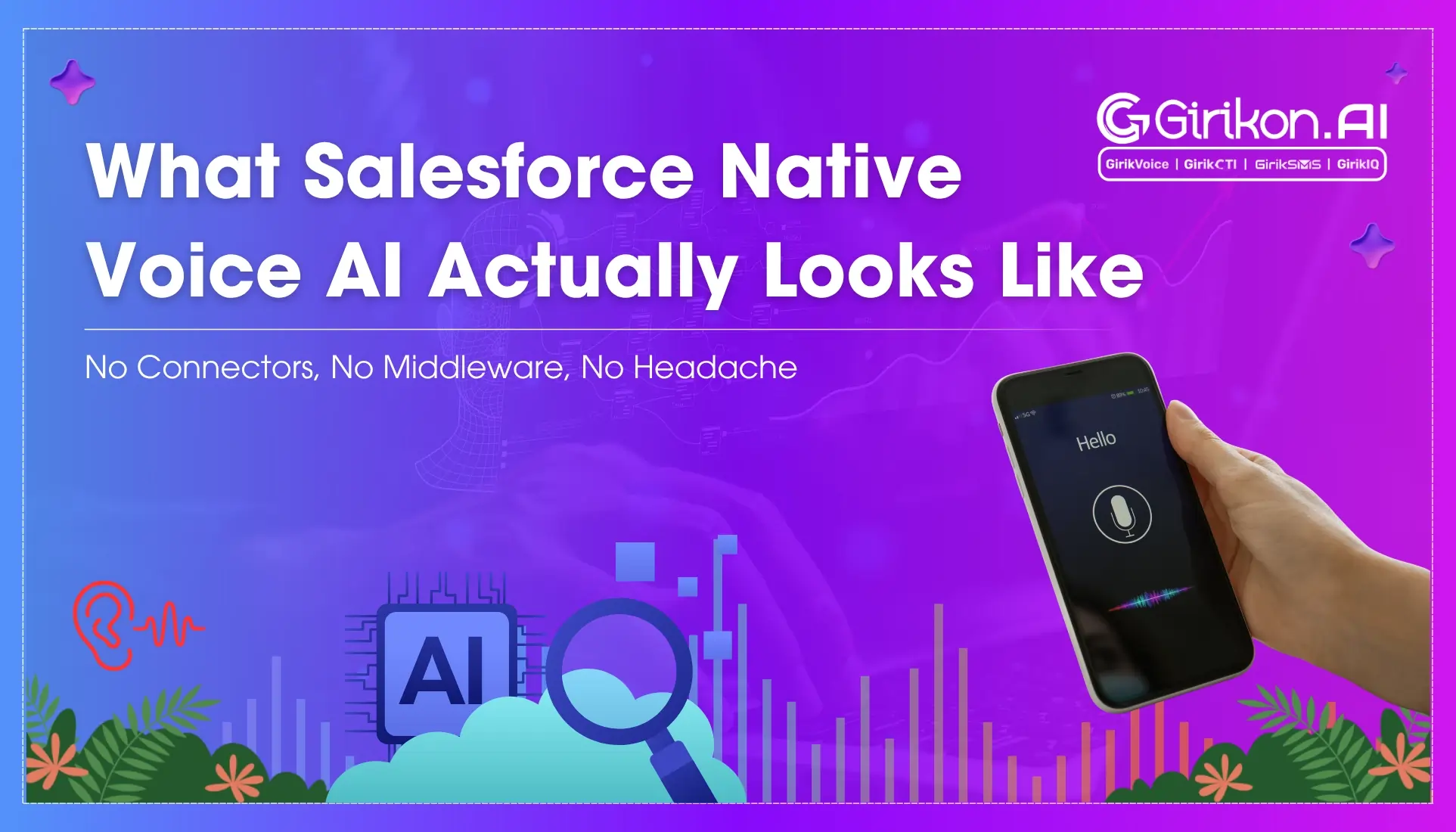 What Salesforce Native Voice AI Actually Looks Like: No Connectors, No Middleware, No Headache