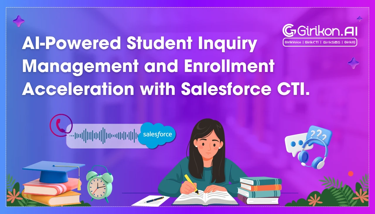 Salesforce CTI for Education: AI-Powered Student Inquiry Management and Enrollment Acceleration