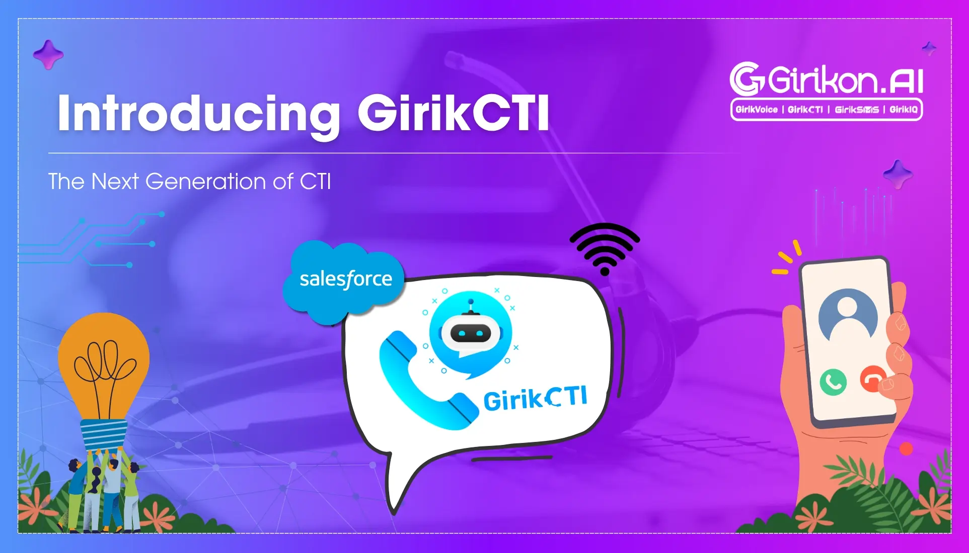Introducing GirikCTI - The Next Generation of CTI