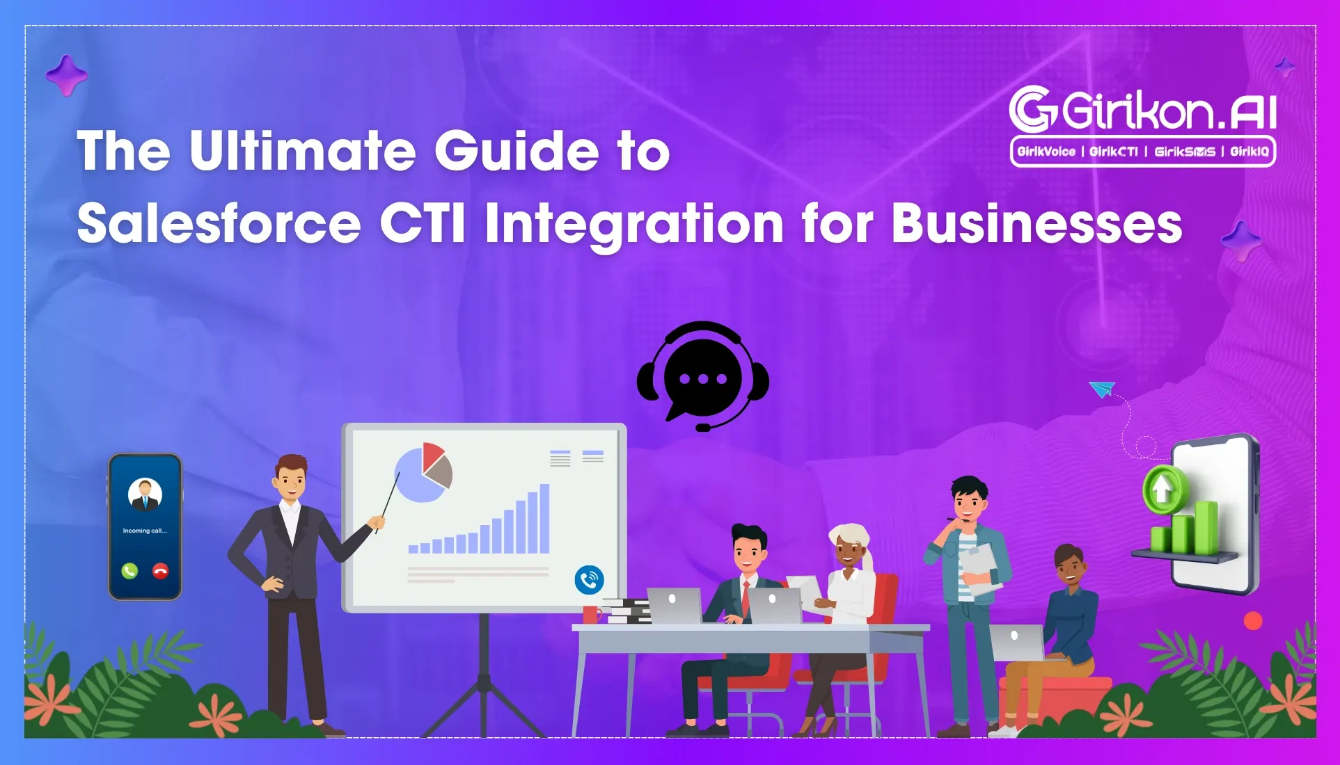 The Ultimate Guide to Salesforce CTI Integration for Businesses