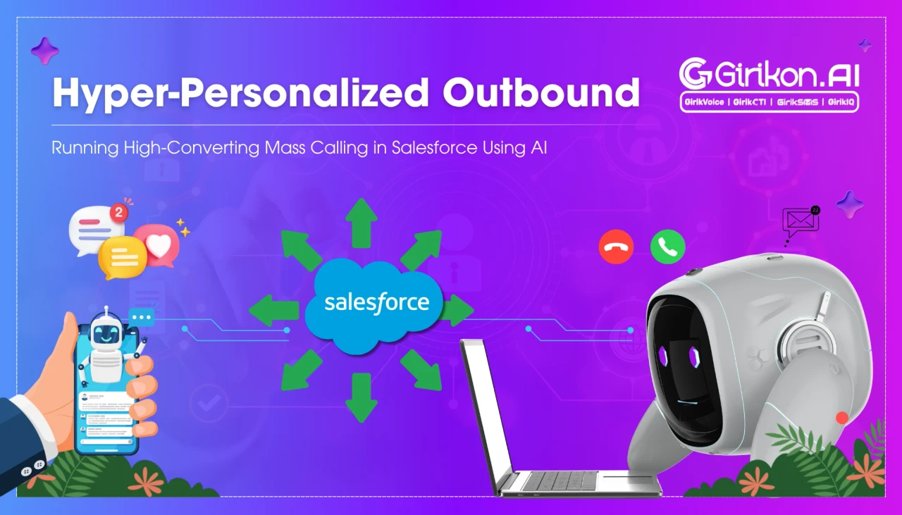 Salesforce Call Broadcasting: How to Run Mass Calling and Voice Blasts Campaigns with AI 
