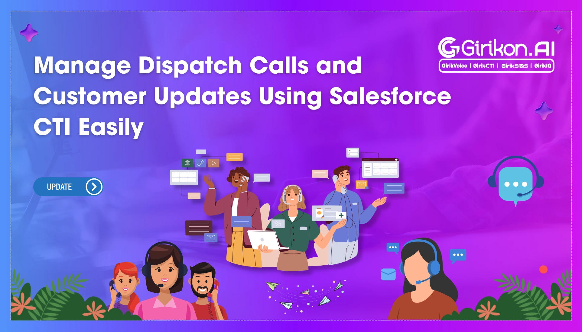 Salesforce CTI for Manufacturing & Field Service: Dispatch Call Coordination and Customer Updates