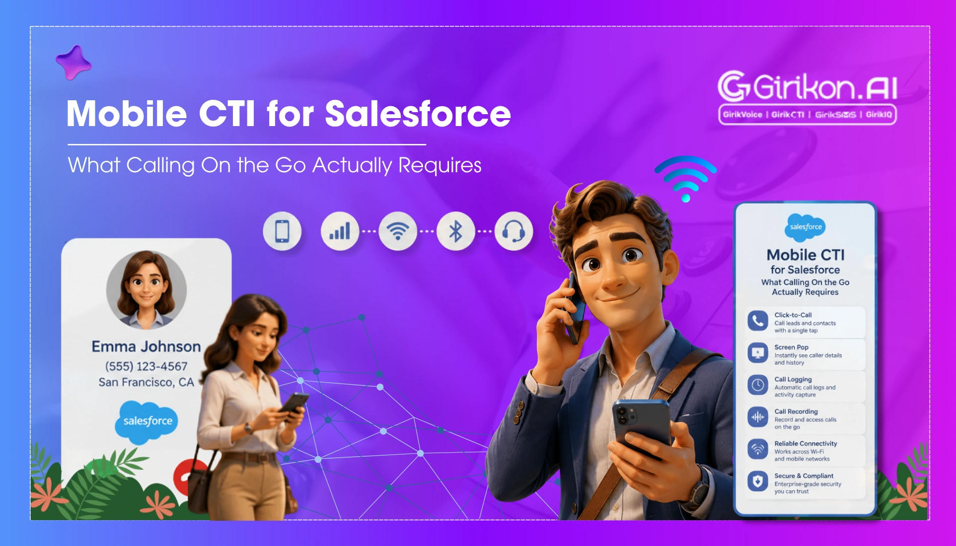Mobile CTI for Salesforce: What Calling On the Go Actually Requires
