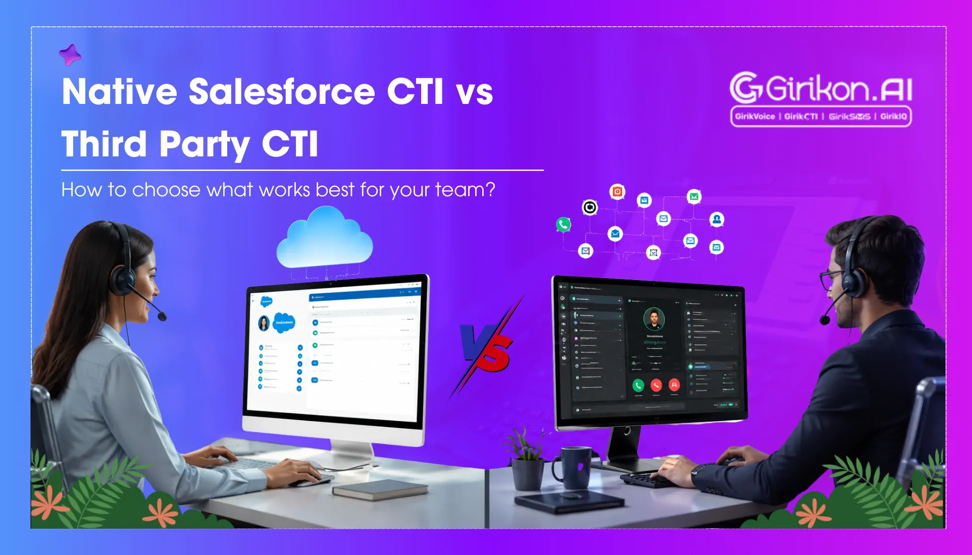Native Salesforce CTI vs Third-Party CTI: How to Choose What Works Best for Your Team?
