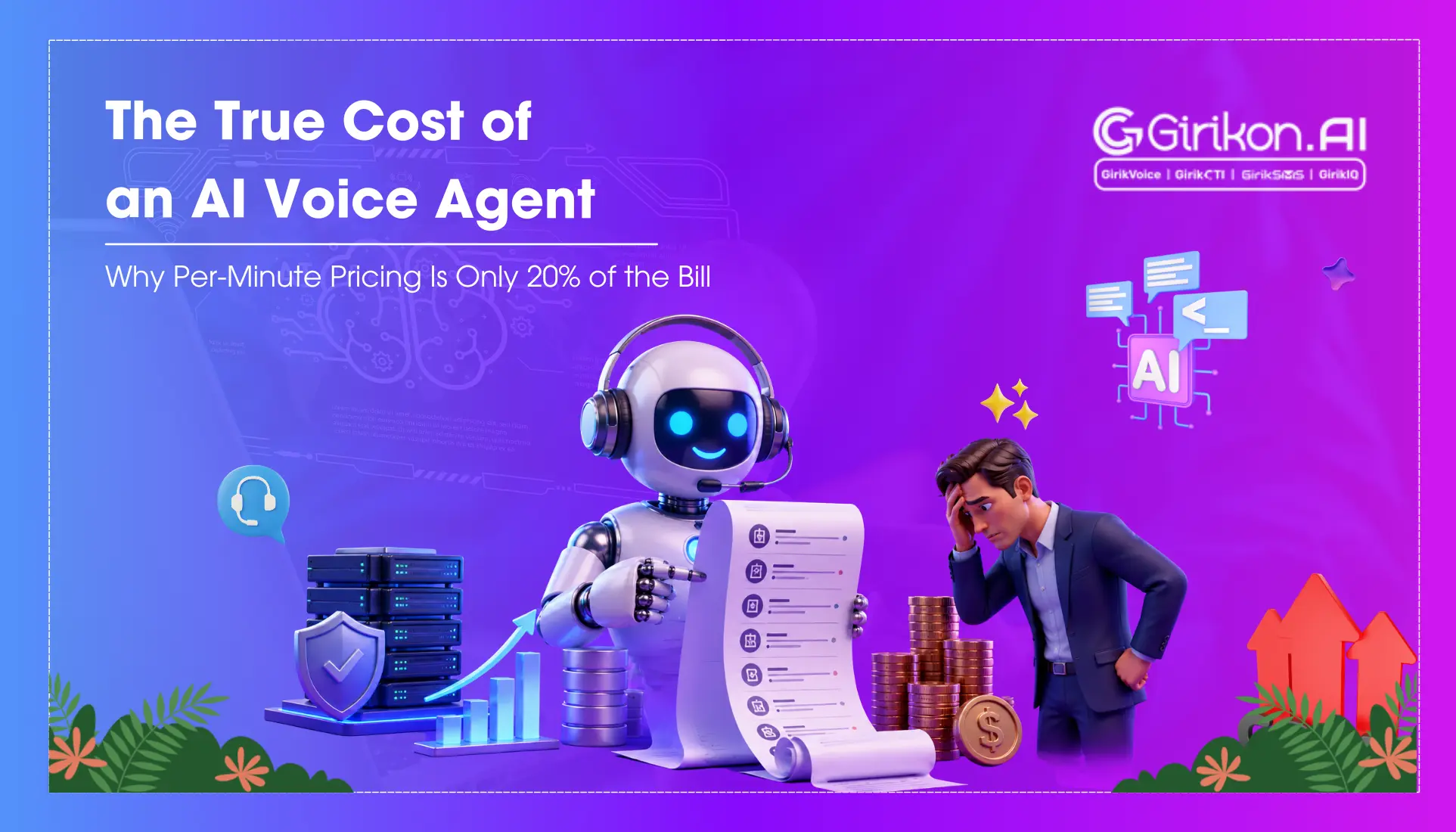 The True Cost of an AI Voice Agent: Why Per-Minute Pricing Is Only 20% of the Bill